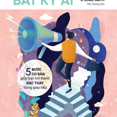 Thuyết Phục Bất Kỳ Ai