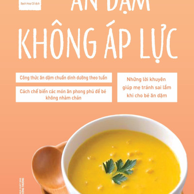 Ăn Dặm Không Áp Lực