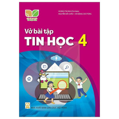 Sách Giáo Khoa Vở Bài Tập Tin Học 4 (Kết Nối) (Chuẩn)