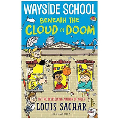 Sách văn học thiếu nhi tiếng Anh - Wayside School Beneath the Cloud of Doom