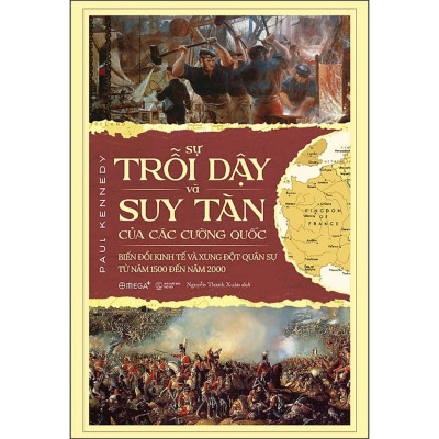 Combo 2Q:  Sự Trỗi Dậy Và Suy Tàn Của Các Cường Quốc  + Chiến Tranh Tiền Tệ - Phần 1 - Ai Thực Sự Là Người Giàu Nhất Thế Giới 