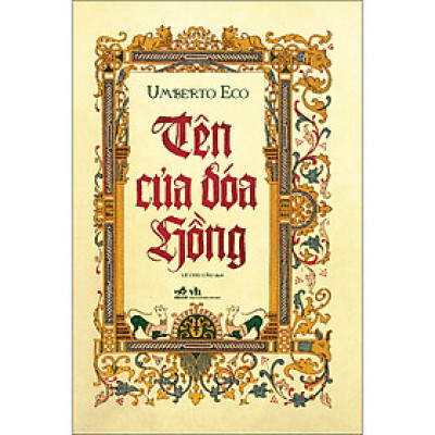 Tên của đóa hồng ( Tái Bản)