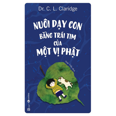 Combo Nuôi Dạy Con Bằng Trái Tim Của Một Vị Phật + Bộ Ehon Nhật Bản Ai Ở Sau Lưng Bạn Thế: Dành Cho Trẻ Từ 0 - 3 Tuổi