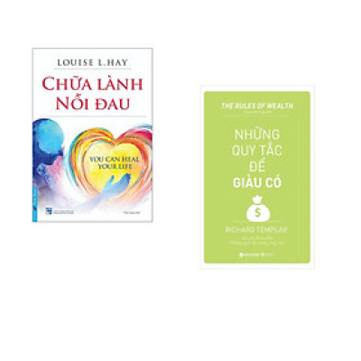 Combo 2 cuốn sách: Chữa Lành Nỗi Đau  + Những quy tắc để giàu có