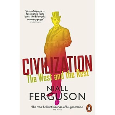Sách thực tế tiếng Anh - Civilization , The West And The Rest