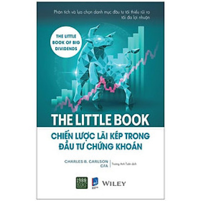 The Little Book - Chiến Lược Lãi Kép Trong Đầu Tư Chứng Khoán