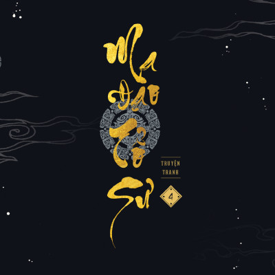 Ma Đạo Tổ Sư - Bản Truyện Tranh - Tập 4 - Tặng Kèm Postcard 2 Mặt Bồi Cứng