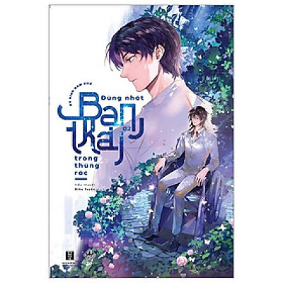 Đừng Nhặt Bạn Trai Trong Thùng Rác - Tập 2