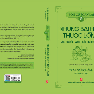 Bổn Cũ Soạn Lại (Tập 2) - Những Bài Học Thuộc Lòng Tân Quốc Văn Giáo Khoa Thư