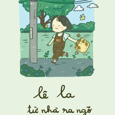 Lê La Từ Nhà Ra Ngõ