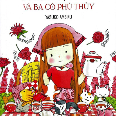 Sách - Khu Vườn Kì Diệu - Tập 4 - Bó Hoa Dược Thảo Và Ba Cô Phù Thủy (Tái Bản 2024)