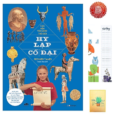 Các Nền Văn Minh Thế Giới - Hy Lạp Cổ Đại (tặng kèm sổ tay XƯƠNG RỒNG + BOOKMARK CÚ MÈO )