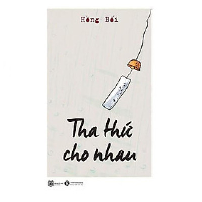 Tha thứ cho nhau - Bản Quyền