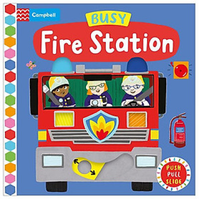 Busy Fire Station (Campbell Busy Books 55)