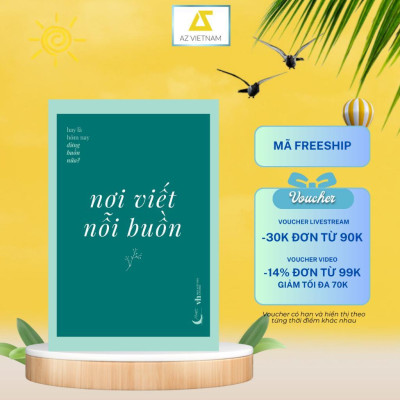 Sách - Nơi Viết Nỗi Buồn - AZ Việt Nam