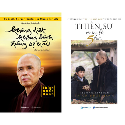 Sách - Combo 2 Cuốn Không Diệt Không Sinh Đừng Sợ Hãi + Thiền Sư Và Em Bé 5 Tuổi