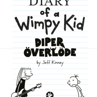 Diary Of A Wimpy Kid: Diper Överlöde (Book 17)