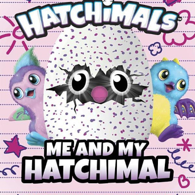 Me And My Hatchimal