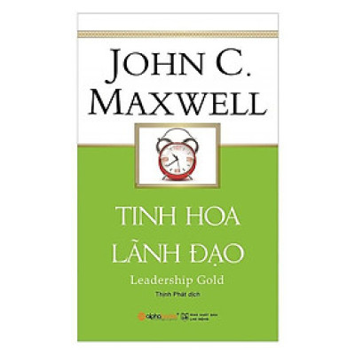 Sách Tinh Hoa Lãnh Đạo (Tái Bản 2019) - Alphabooks - BẢN QUYỀN