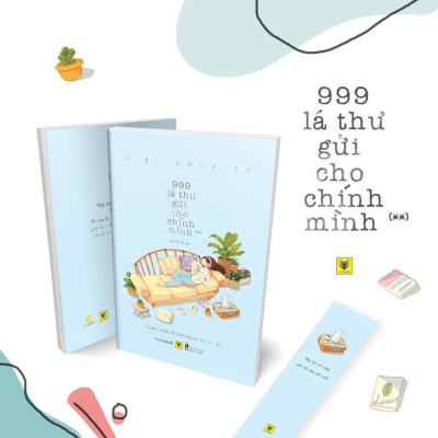 Sách 999 Lá Thư Gửi Cho Chính Mình (**) – Mong Bạn Trở Thành Phiên Bản Hạnh Phúc Nhất (Tái bản 2021) - Bản Quyền