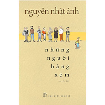   NHỮNG NGƯỜI HÀNG XÓM