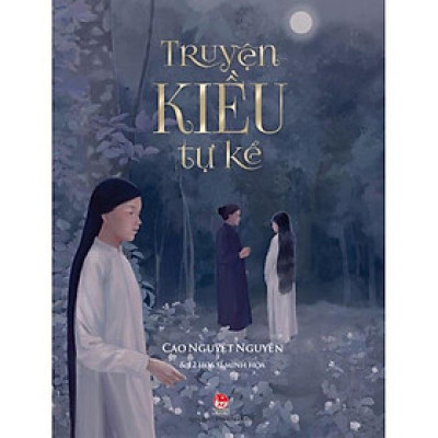 Sách - Truyện Kiều Tự Kể - Kim Đồng