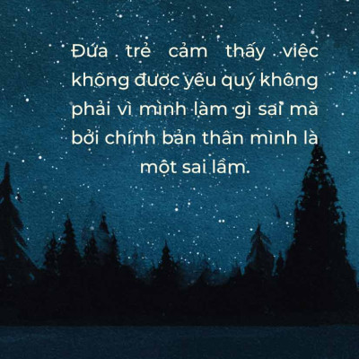 Đứa Trẻ Bất Hạnh Dùng Cả Cuộc Đời Để Chữa Lành Tuổi Thơ