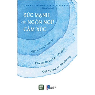 Sức Mạnh Của Ngôn Ngữ Cảm Xúc - Bản Quyền