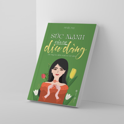 Sách Combo 2 Cuốn: Phụ Nữ Khí Chất Sẽ Tự Có Hào Quang + Sức Mạnh Của Sự Dịu Dàng - SBOOKS