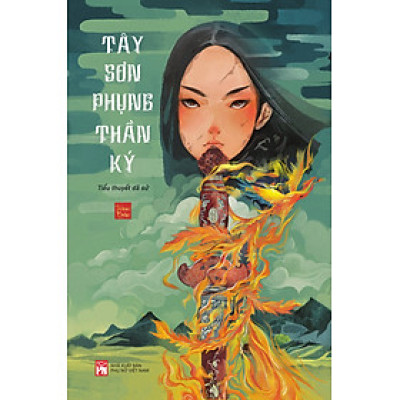 TÂY SƠN PHỤNG THẦN KÝ