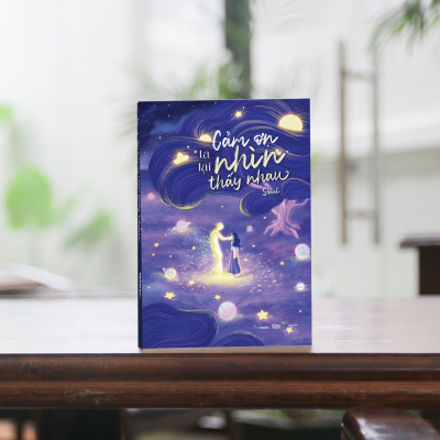 Cảm Ơn Ta Lại Nhìn Thấy Nhau