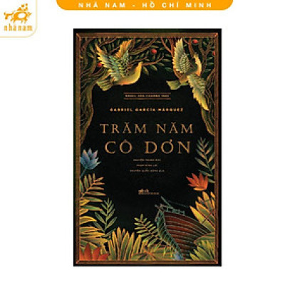 Sách - Trăm năm cô đơn (TB 2023) (Nhã Nam HCM)