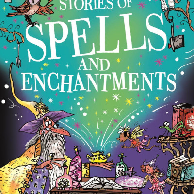 Stories Of Spells And Enchantments