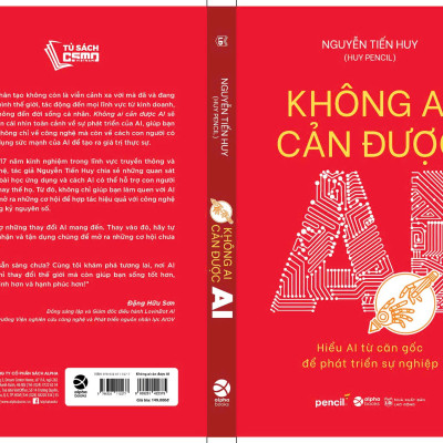 Không Ai Cản Được AI - Hiểu AI từ căn góc để phát triển sự nghiệp