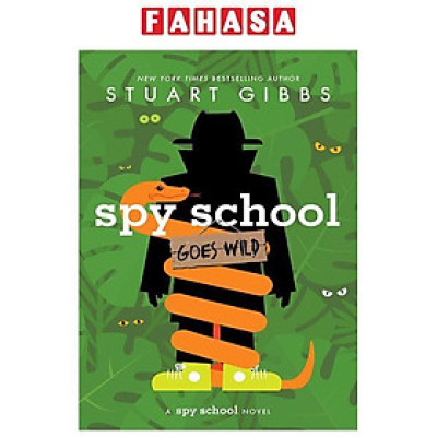 Sách ngoại văn: Spy School Goes Wild