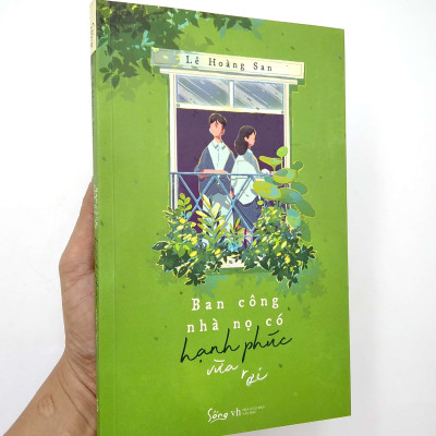 Ban Công Nhà Nọ Có Hạnh Phúc Vừa Rơi