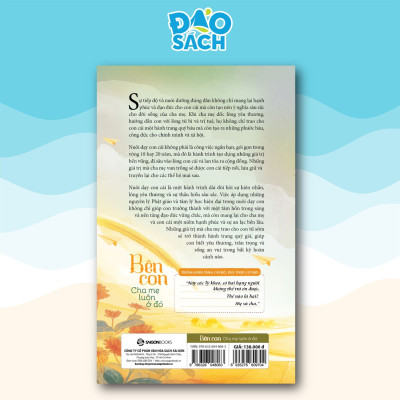 Sách - Bên Con, Cha Mẹ Luôn Ở Đó - Thích Khải Thành