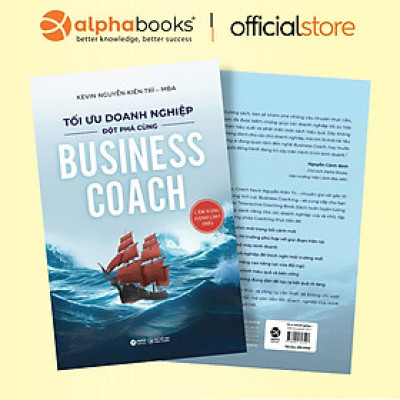 Tối Ưu Doanh Nghiệp - Đột Phá Cùng Business Coach - Kevin Nguyễn Kiên Trì (SDV) 