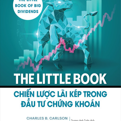 The Little Book - Chiến Lược Lãi Kép Trong Đầu Tư Chứng Khoán