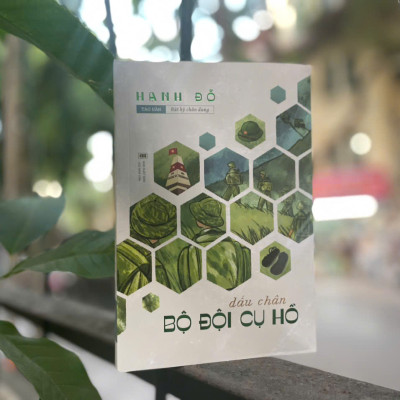 [Sách] Dấu chân Bộ đội Cụ Hồ - Hạnh Đỗ - Sách Tao Đàn