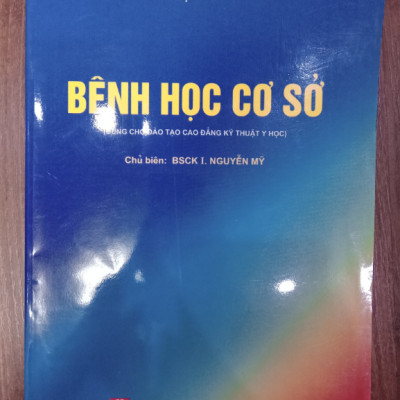 Sách - Bệnh Học Cơ Sở Dùng cho đào tạo cao đẳng kỹ thuật y học (DN)