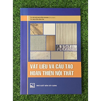 Vật Liệu Và Cấu Tạo Hoàn Thiện Nội Thất