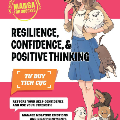 Manga For Success - Mở Khóa Thành Công Với Manga - Resilience, Confidence And Positive Thinking - Tư Duy Tích Cực