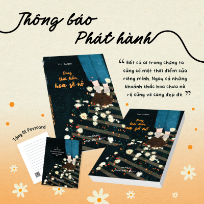 Sách - Đúng Thời Điểm, Hoa Sẽ Nở