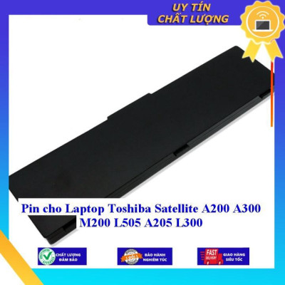 Pin cho Laptop Toshiba Satellite A200 A300 M200 L505 A205 L300 - Hàng Nhập Khẩu MIBAT375