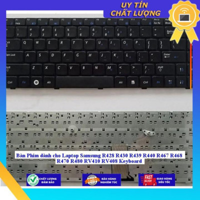 Bàn Phím dùng cho Laptop Samsung R428 R430 R439 R440 R467 R468 R470 R480 RV410 RV408 Keyboard - Hàng Nhập Khẩu New Seal