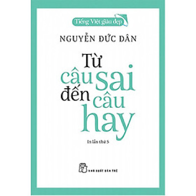 Từ Câu Sai Đến Câu Hay