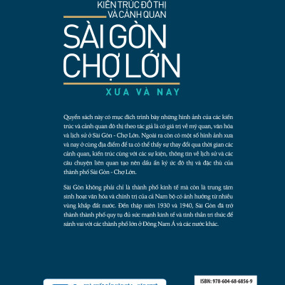 Kiến Trúc Đô Thị Và Cảnh Quan Sài Gòn - Chợ Lớn Xưa và Nay (VHVN)