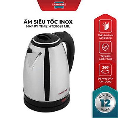 Ấm Siêu Tốc Inox Happy Time Sunhouse HTD1081 (1.8 lít)- Hàng chính hãng
