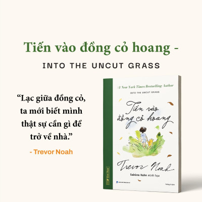 Sách - Into The Uncut Grass - Tiến Vào Đồng Cỏ Hoang - Bìa Cứng